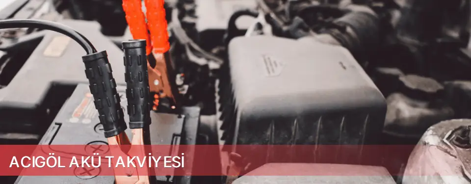 Acıgöl İlçemi Akü Takviyesi